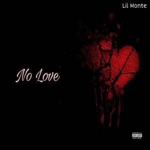 No Love (Explicit)