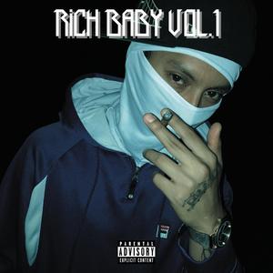 Rich Baby, Vol. 1 (Explicit)