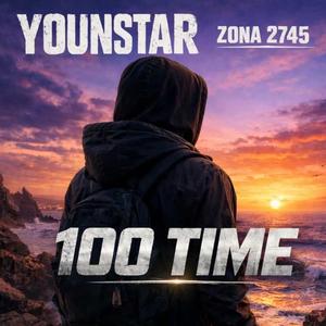 100 TIME (feat. YOUNGSTAR) (Explicit)