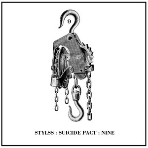 STYLSS : SUICIDE PACT : NINE