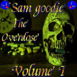 The Overdose, Vol. I (Explicit)