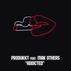 Addicted