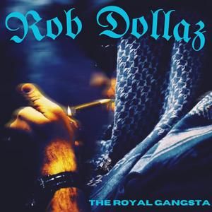 The Royal Gangsta (Explicit)