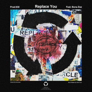 Replace You (Explicit)