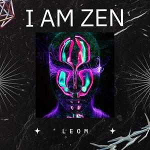 I am Zen (Special Version)