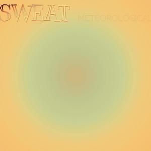 Sweat Meteorological