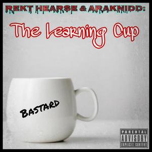 The Learning Cup(feat. Araknidd)