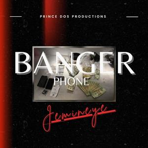 Banger Phone (Explicit)