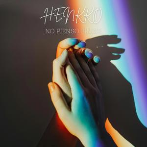 No Pienso FIngir (feat. Henkko) (Explicit)