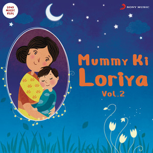 Mummy Ki Loriya, Vol. 2