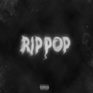 Rip Pop (Explicit)