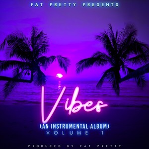 Vibes, Vol. 1 (Instrumentals)