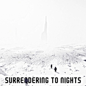 Surrendering To Nights