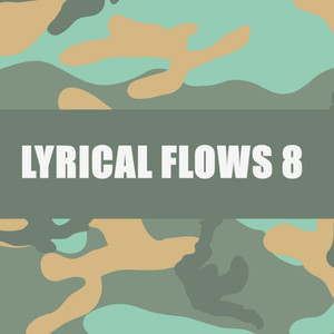 LYRICAL FLOWS 8