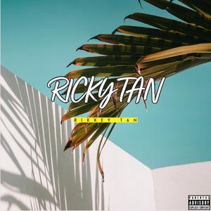 Ricky Tan (Explicit)