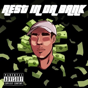 Rest in da Bank (feat. Richard Jansen) [Explicit]