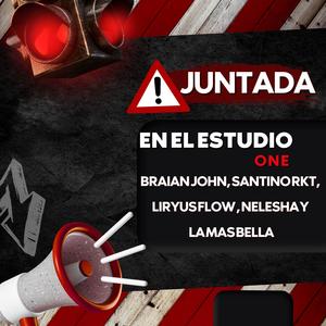 juntada en el estudio one (feat. santino rkt, lyriusflow, nelesha & lamasbella) (Explicit)