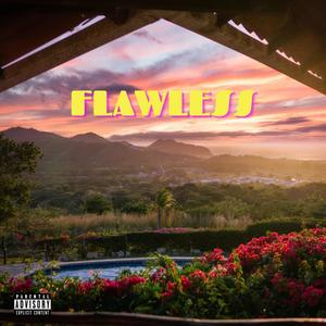 Flawless(feat. Nexus_za) (Explicit)
