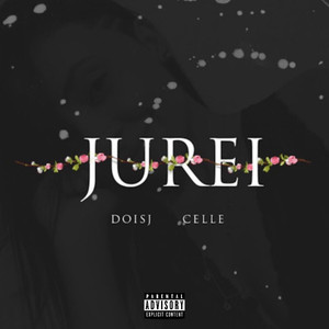 Jurei (Remasterizado) [Explicit]