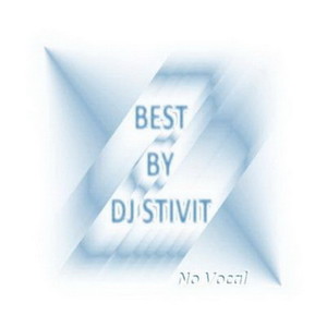 Best by Dj Stivit. No Vocal