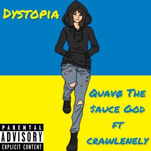 Dystopia (feat. crawlenely)