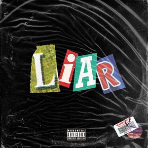 Liar (Explicit)