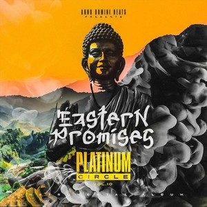 The Platinum Circle, Vol. 10: Eastern Promises