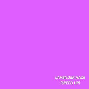 Lavender Haze