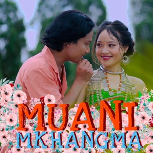 Muani Mkhangma