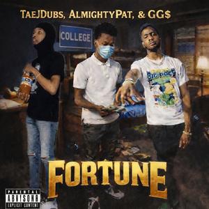 Fortune (feat. GG$ & TaeJDubs|Explicit)