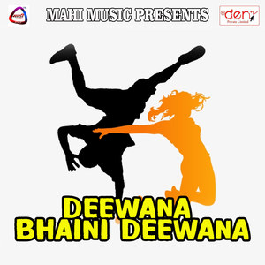 Deewana Bhaini Deewana