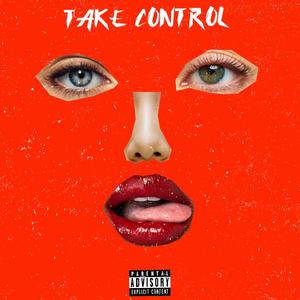 Take control