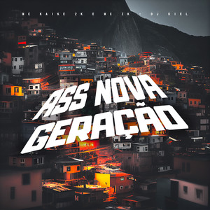 Ass Nova Geração (Explicit)