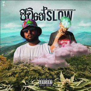 Jeewithe Slow (Explicit)