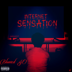 Internet Sensation (Explicit)