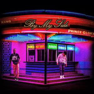 By my side (feat. Keng) (Explicit)