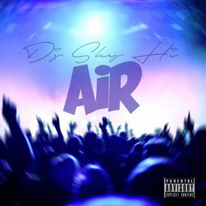 Air (Explicit)