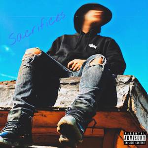 Sacrifices (Explicit)