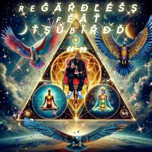 REGARDLESS (feat. Tsubirdd) [Radio Edit]