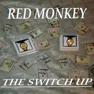 The Switch Up (Explicit)