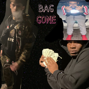Bag Gone (Explicit)