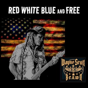 RED WHITE BLUE AND FREE