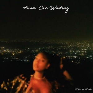 Anva One Waiting (Explicit)