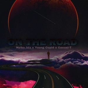 On The Road (feat. Young Cupid & Nyiko_bt)