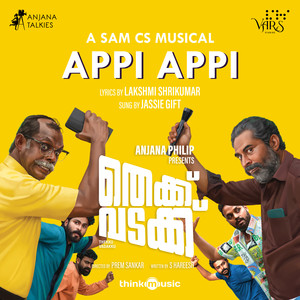 Appi Appi (From "Thekku Vadakku")