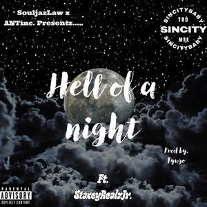 Hell ofa Night (Explicit)