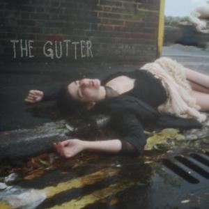 The Gutter (Explicit)