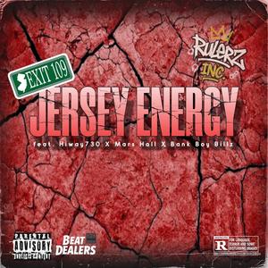 Jersey Energy (feat. Hiway730, Mars Hall & Bank Boy Billz) (Explicit)