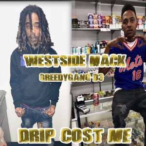 Drip Cost Me (Explicit)