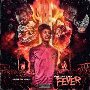 Industry Fever (Explicit)